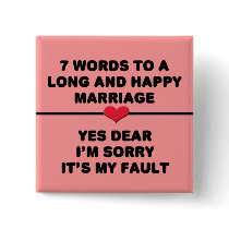 7 Words For A Long and Happy Marriage Button