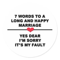 7 Words For A Long and Happy Marriage Sticker
