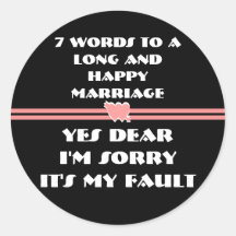 7 Words For A Long and Happy Marriage Sticker