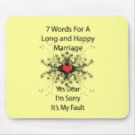 7 Words For A Long Marriage Mouse Pad