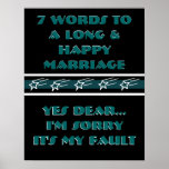 7 Words To A Long And Happy Marriage - Poster