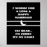 7 Words To A Long And Happy Marriage - Poster