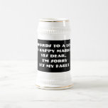 7 Words To A Long And Happy Marriage -Stein Coffee Mugs