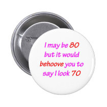 80 Behove You buttons