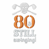 80 & Still Swinging - Golf Birthday Shirt Embroidered Shirt