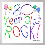 80 Year Olds Rock ! Poster