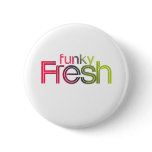 80s Funky Fresh Button