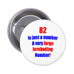 82 Is just a number Pins