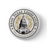 82nd Texas Legislature Button