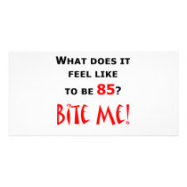 85 Bite Me!