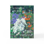 85th Birthday Card for a Grandmother - June Garden