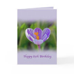 85th Birthday Card with Purple and White Flower
