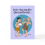 85th Birthday: Father Grandfather Greeting Cards