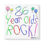 86 Year Olds Rock ! Magnet