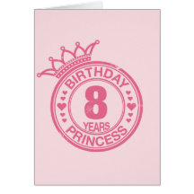 8 years - Birthday Princess - pink Card