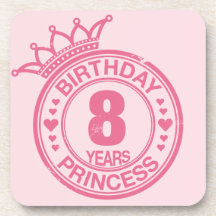 8 years - Birthday Princess - pink Drink Coasters