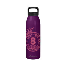 8 years - Birthday Princess - pink Drinking Bottles