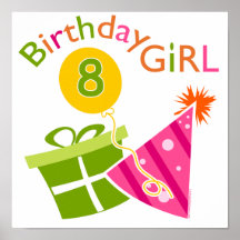 8th Birthday - Birthday Girl Poster