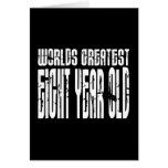 8th Birthday Party Worlds Greatest Eight Year Old Greeting Card