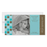 8x4 Birth Announcement Teal and Brown Polka Dots Photo Card