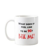 90 Bite Me! Coffee Mug