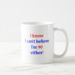 90 Either Coffee Mugs