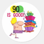 90 is Good Birthday Tshirts and Gifts Stickers