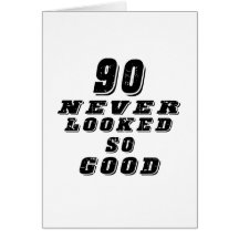 90 never looked so good cards