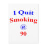 90  Quit Smoking Postcard