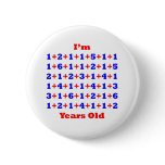 90 Years old! Pinback Buttons