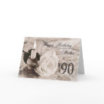 90th Birthday card for mother,The candle and rose