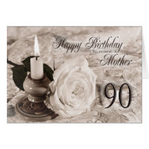 90th Birthday card for mother,The candle and rose