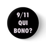 911 Qui Bono? Buttons