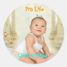 97290002, Pro Life, Life Is Precious Stickers
