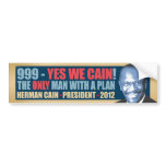 999 - Yes We Cain - Herman Cain President bumper stickers