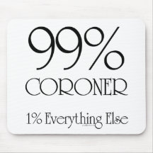 99% Coroner Mousepad