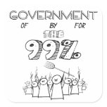 99% government of for and by the people square sticker