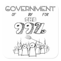 99% government of for and by the people square sticker