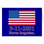 9-11-2001 Never Forgotten Tshirts, Buttons Greeting Cards