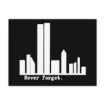 9-11 Never Forget NY Skyline Tshirts, Buttons Post Cards