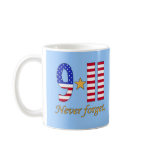 9-11 Never Forget Products Coffee Mugs