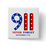 9/11 September 11th - Never Forget - WTC Pins buttons