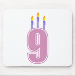 9 Birthday Candles (Pink / Purple) Mousepads