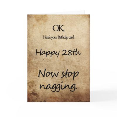 A 28th birthday for a nag cards by Eggznbeenz