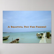 A Beautiful Day For Fishing. Poster