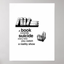 A book commits suicide when you watch reality tv print