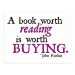 A Book Worth Reading is Worth Buying Post Cards
