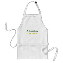 A Brazilian Can Do It Aprons