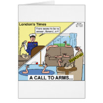 A Call To Arms Funny Cards Mugs Tees Gifts
