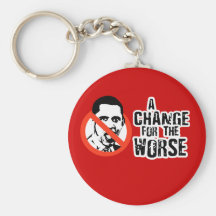 A CHANGE FOR THE WORSE KEYCHAIN